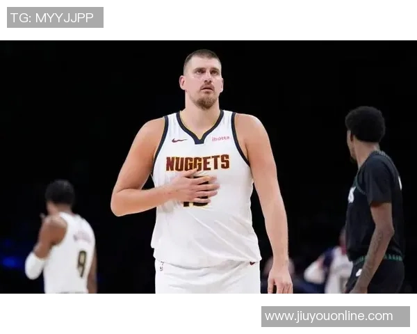 约基奇首节表现惊艳6投全中轻松斩获12分5篮板3助攻