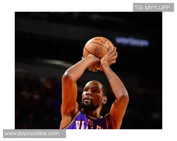 申京谈杜兰特对手防守策略我们的任务是减轻他的比赛压力